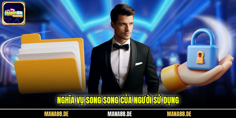 Nghĩa vụ song song của người sử dụng