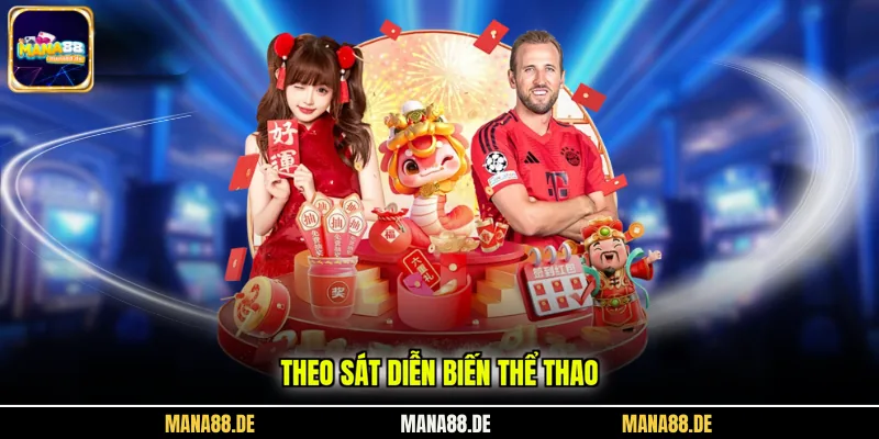 Theo sát diễn biến thể thao