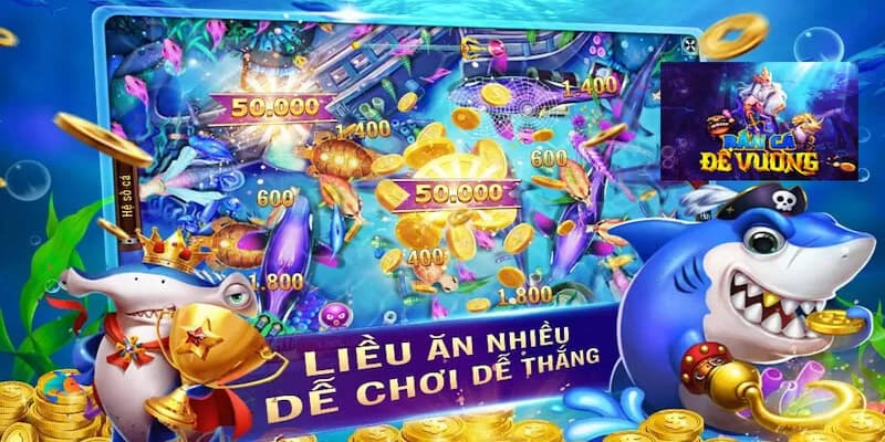 Hệ thống phòng chơi và các loại cá trong bắn cá Đế Vương